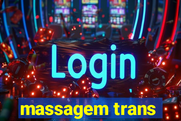 massagem trans